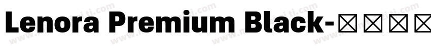Lenora Premium Black字体转换